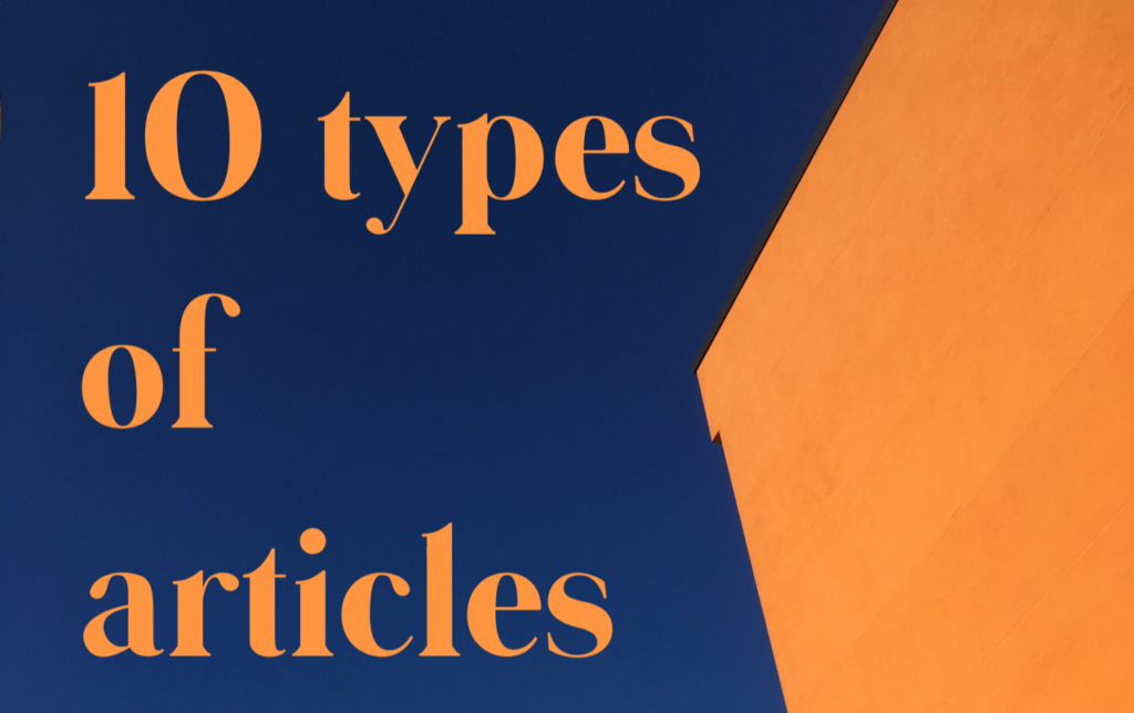 Ten Types Of Articles Carole Seawert Top Writing Tips